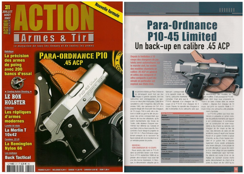 Le banc d’essai du pistolet P10-45 Limited a été publié sur 7 pages dans le magazine Action Armes & Tir n°311 (juillet-août 2007)