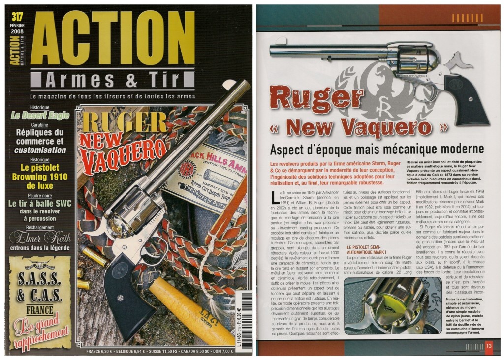 Le banc d’essai du revolver Ruger New Vaquero a été publié sur 8 pages dans le magazine Action Armes & Tir n°317 (février 2008)