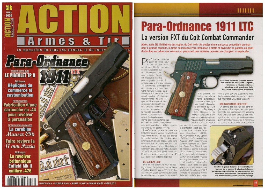 Le banc d’essai du pistolet Para-Ordnance 1911 LTC a été publié sur 8 pages dans le magazine Action Armes & Tir n°318 (mars 2008)