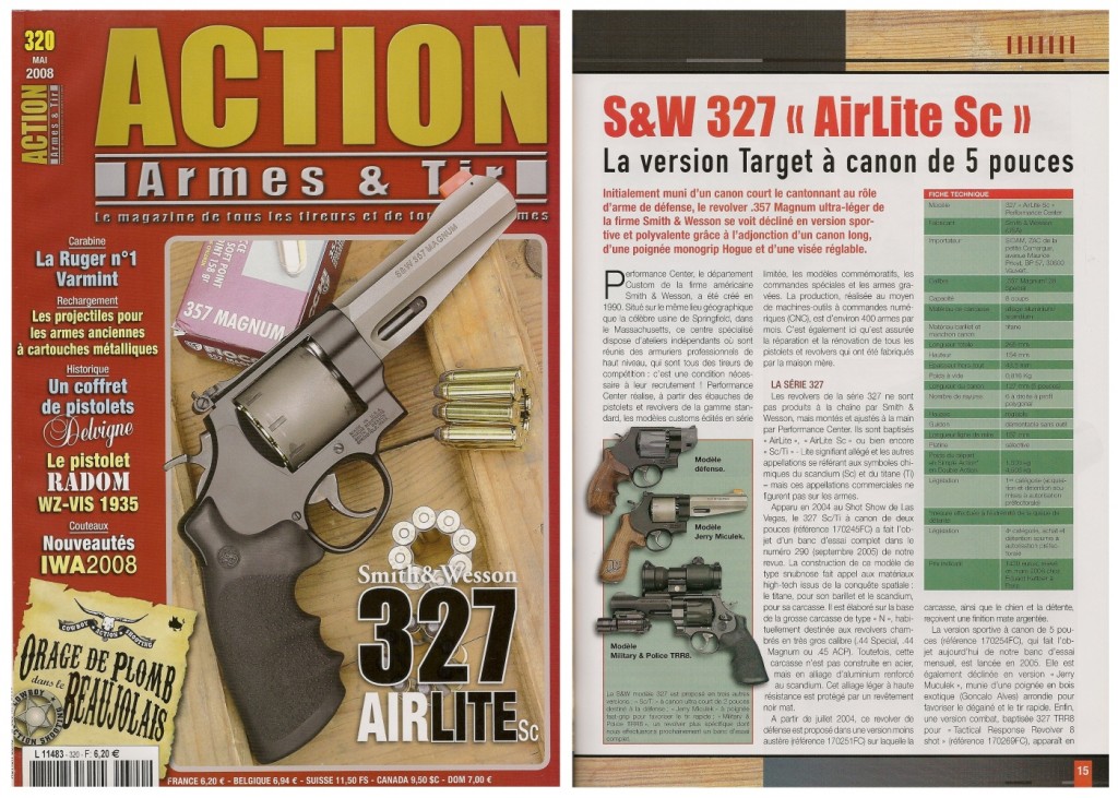 Le banc d’essai du Smith & Wesson 327 AirLite Sc Target a été publié sur 7 pages dans le magazine Action Armes & Tir n°320 (mai 2008)