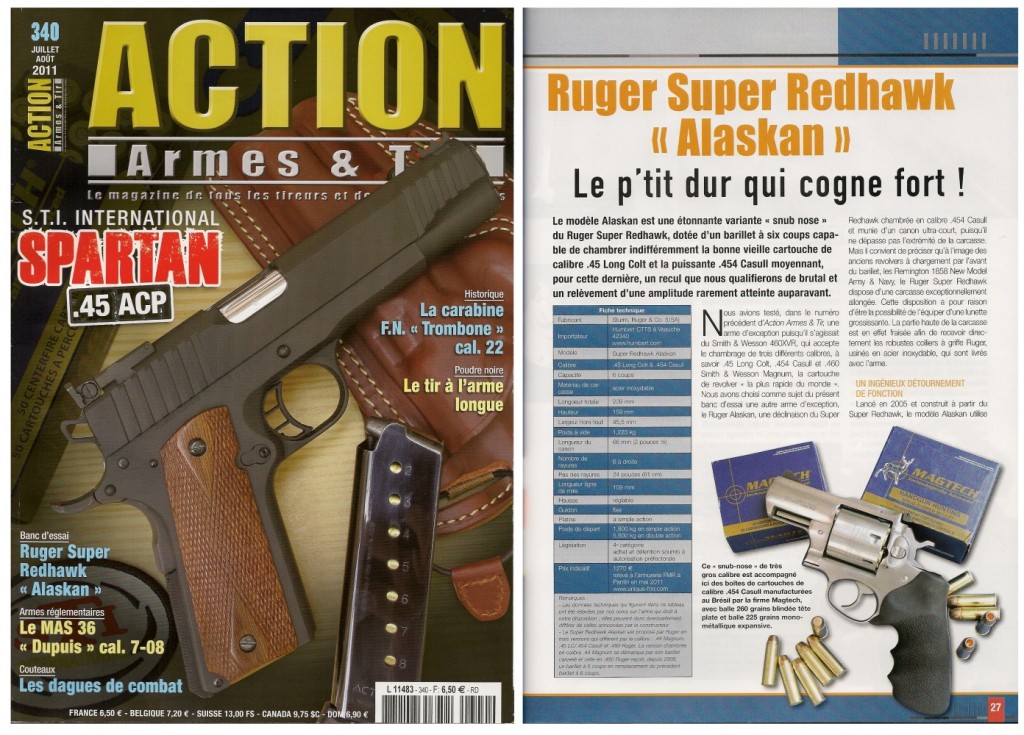 Le banc d’essai du revolver Ruger Super Redhawk Alaskan a été publié sur 8 pages dans le magazine Action Armes & Tir n°340 (juillet-août 2011)