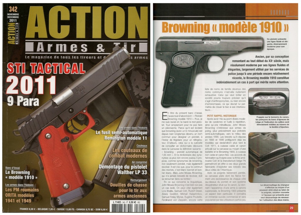 Le banc d’essai du pistolet Browning modèle 1910 a été publié sur 6 pages dans le magazine Action Armes & Tir n°342 (novembre-décembre 2011)