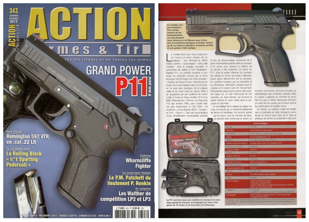 Le banc d’essai du pistolet Grand Power P11 a été publié sur 7 pages ½ dans le magazine Action Armes & Tir n°343 (janvier-février 2012)