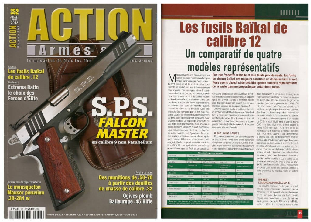 Le banc d’essai des fusils Baïkal a été publié sur 6 pages dans le magazine Action Armes & Tir n°352 (juillet-août 2013)
