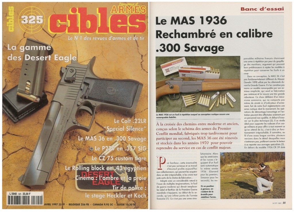 Le banc d’essai du fusil réglementaire MAS 1936 rechambré en calibre civil a été publié sur 5 pages dans le magazine Cibles n°325 (avril 1997) 